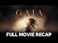 Gaia 2021 Full Movie Recap Mysterious Forest Horror Explained In Detail