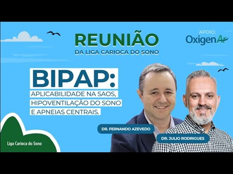 BIPAP nos Distúrbios Respiratórios do sono