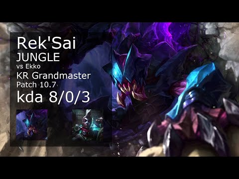 Rek'Sai Jungle vs Ekko - KR Grandmaster 8/0/3 Patch 10.7 Gameplay // [롤] 렉사이 vs 에코 정글