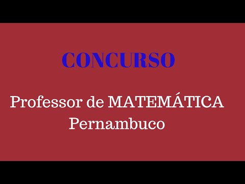 Concurso Secretaria de Educação do Estado de Pernambuco (SEE/PE) PROFESSOR - MATEMÁTICA