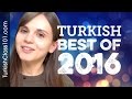 Learn Turkish in 25 Minutes - The Best of 2016