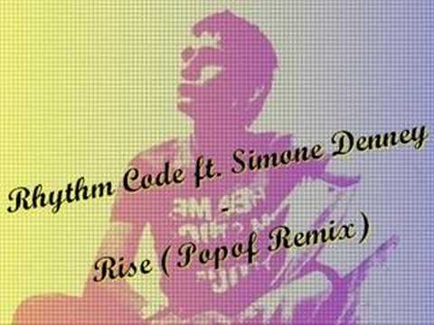 Rhythm Code ft. Simone Denney - Rise (Popof Remix)