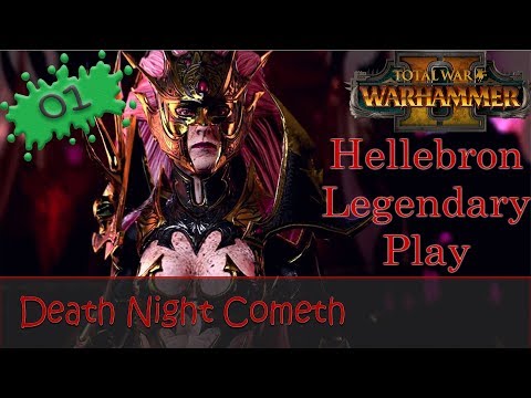 Warhammer 2 Hellebron E01 Dark Elves Legendary Campaign - Death Night Cometh