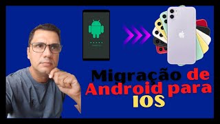 Como migrar android para iphone