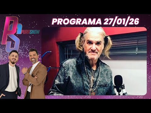 PURO SHOW - PROGRAMA 27/01/26 - ROBERTO PETTINATO SACUDIÓ TODO CON SUS DECLARACIONES