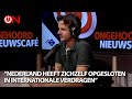 “Stikstof, EU, klimaat: Nederland heeft zichzelf opgesloten in internationale verdragen”
