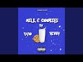 Milk & Cookies (feat. Bibby Flex)
