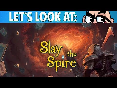 Let's Look At: Slay the Spire!