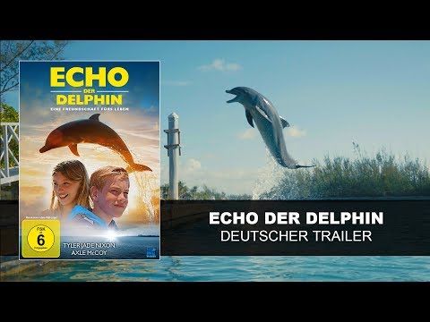 Echo, der Delphin (Deutscher Trailer) | HD | KSM