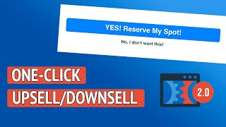 How to Add a One-Click Upsell/Downsell in Clickfunnels 2.0 - Clickfunnels 2.0 Tutorial