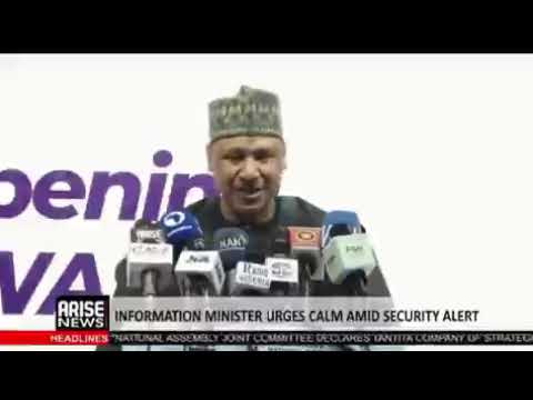NIGERIA NOT ON BRINK OF COLLAPSE, INFORMATION MINISTER WARNS AGAINST NEGATIVE NARRATIVES