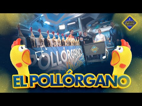 ¡Te sorprenderás! El pollórgano de 'El Hormiguero'