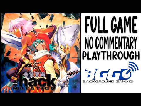 .Hack//Mutation Part 1 of 2 - Walkthrough - No Commentary