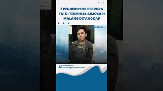 Download lagu 3 Pengeroyok Perwira TNI AL di Terminal Arjosari Malang Ditangkap, Pelaku Lain Diburu mp3 Download lagu 3 Pengeroyok Perwira TNI AL di Terminal Arjosari Malang Ditangkap, Pelaku Lain Diburu mp3