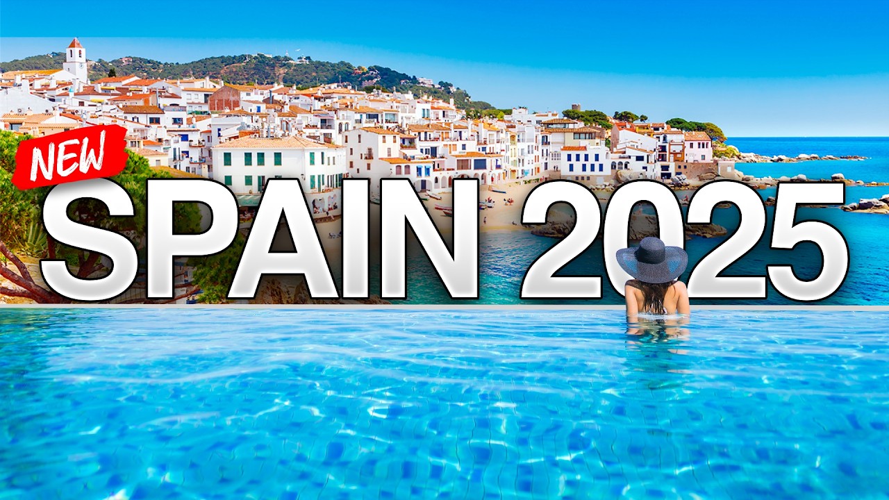 What’s NEW in Spain in 2025? (Watch Before You Go!)