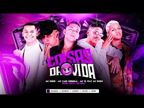 COISAS DA VIDA | A MINHA EX QUER VIRAR MINHA AMIGA - MC REINO, MC CAIO ORIGINAL, MC FL FEAT. MC ROGÊ