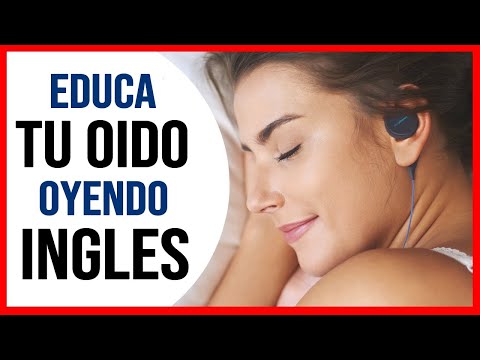 Educa tu Oído OYENDO en INGLÉS 👂 | Practica escuchando el INGLÉS HABLADO de forma NORMAL 🧠
