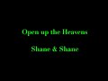 Open Up The Heavens