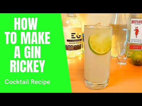 HOW TO MAKE A GIN RICKEY