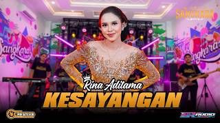 Download lagu KESAYANGAN - RINA ADITAMA ( SANGKARA MUSIK) mp3