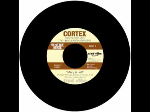 Cortex Feat Alain Mion - Mary & Jeff (Fender Rhodes Version77')