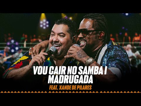 Marquinhos Sensação, Xande de Pilares - Vou cair no samba/ Madrugada  (Pintando o Samba de Prateado)