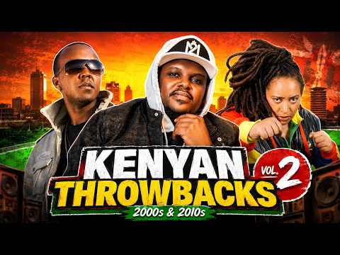 Kenyan Throwback Old School Mix 2000s | Nonini, Nameless, Jaguar | Vol 2