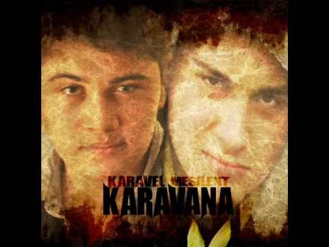 Mesilent & Karavel - Karavana