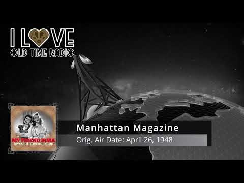 My Friend Irma - Manhattan Magazine (ILOTR EP0132)