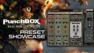 Video thumbnail for PunchBox 2 - Preset Showcase by d16group