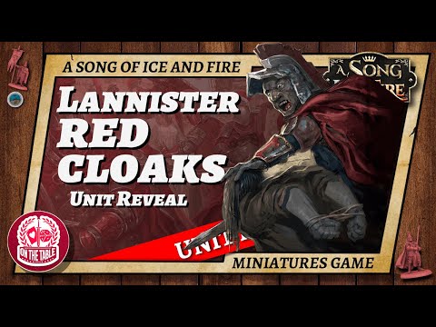 Revealed! House Lannister Red Cloaks for A Song of Ice and Fire the Miniatures Game