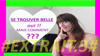 Apprendre à se trouver Belle