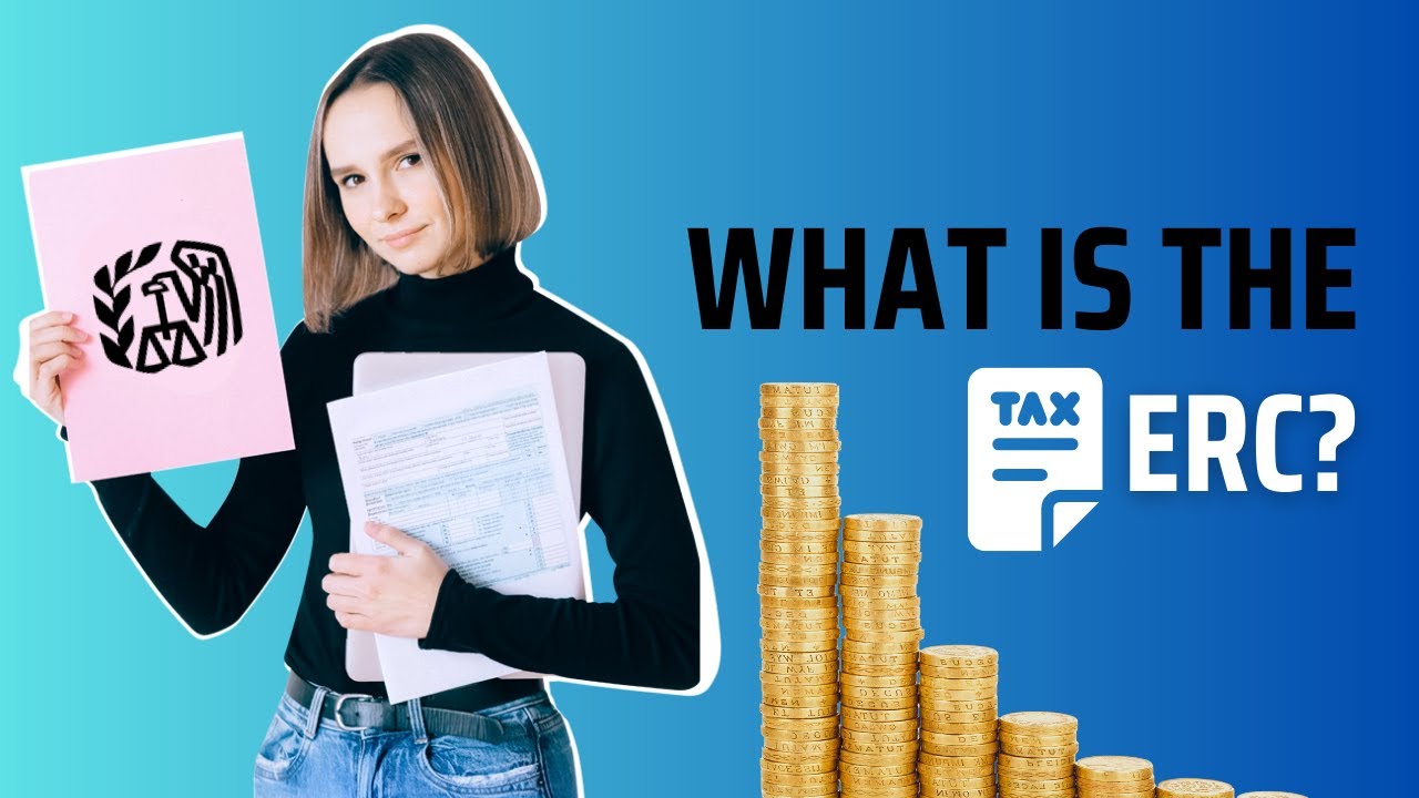 Employee Retention Credit (ERC) Explained!