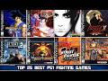 TOP 25 BEST FIGHTING GAMES On PS1 Must Try