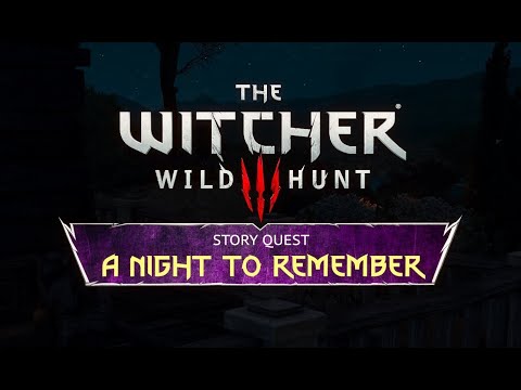 A Night to Remember (New Quest Mod) - Full Playthrough | Witcher 3