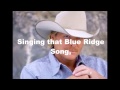 Blue Ridge Mountain Song Lyrics (Alan Jackson)