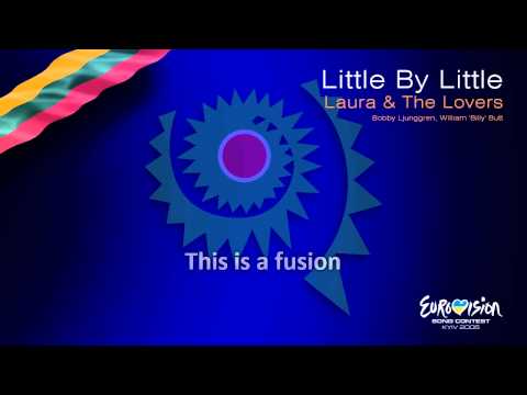 Laura & The Lovers - "Little By Little" (Lithuania)