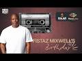 DJ KGOMOTSO LIVE FISTAZ MIXWELL S BIRTHDAY