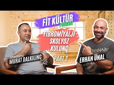 Fit Culture Podcast - Murat Dalkılınç - Part 2 - Scoliosis, low back pain, posture, shin splints,...