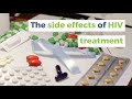 The Side Effects Of HIV Treatment