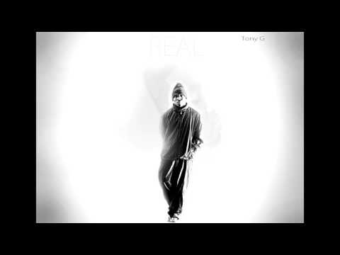 Tony G - REAL