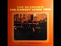 The Ramsey Lewis Trio –  Love Theme From Spartacus