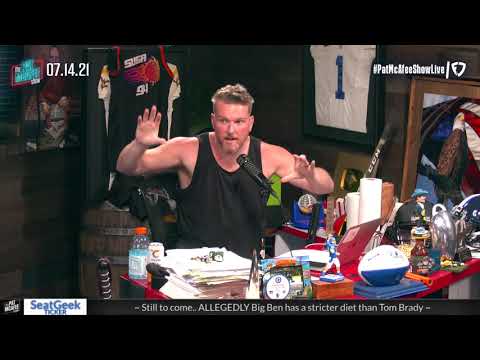 The Pat McAfee Show | Wednesday July 14th, 2021
