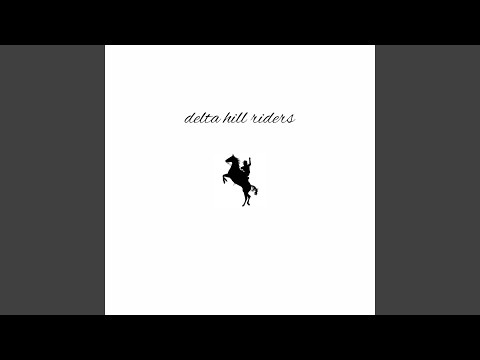 Delta Hill Riders (Acoustic)
