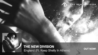 The New Division - England (Ft.  Keep Shelly In Athens)