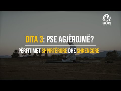 Dita 3: Pse agjërojmë? Përfitimet Shpirtërore dhe Shkencore