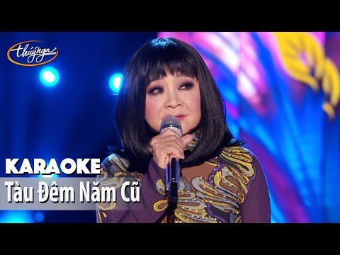 Karaoke | Tàu Đêm Năm Cũ (Hoàng Oanh)