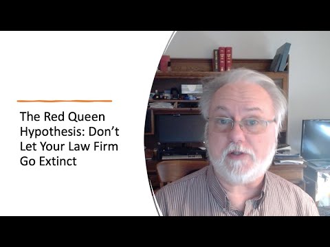 The Red Queen Hypothesis: Don't Let Your Law Firm Go Extinct!
