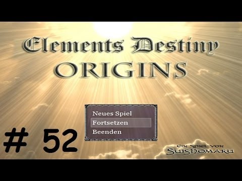 Let's Play Elements Destiny Origins [Deutsch] #52: Die Wächter des Feuers und Lichts