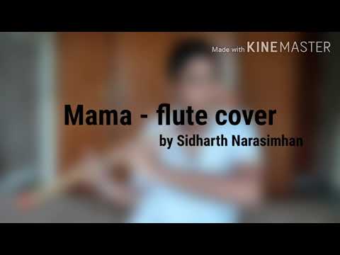 Mama by Jonas Blue, ft. William Singe - Flute Instrumental